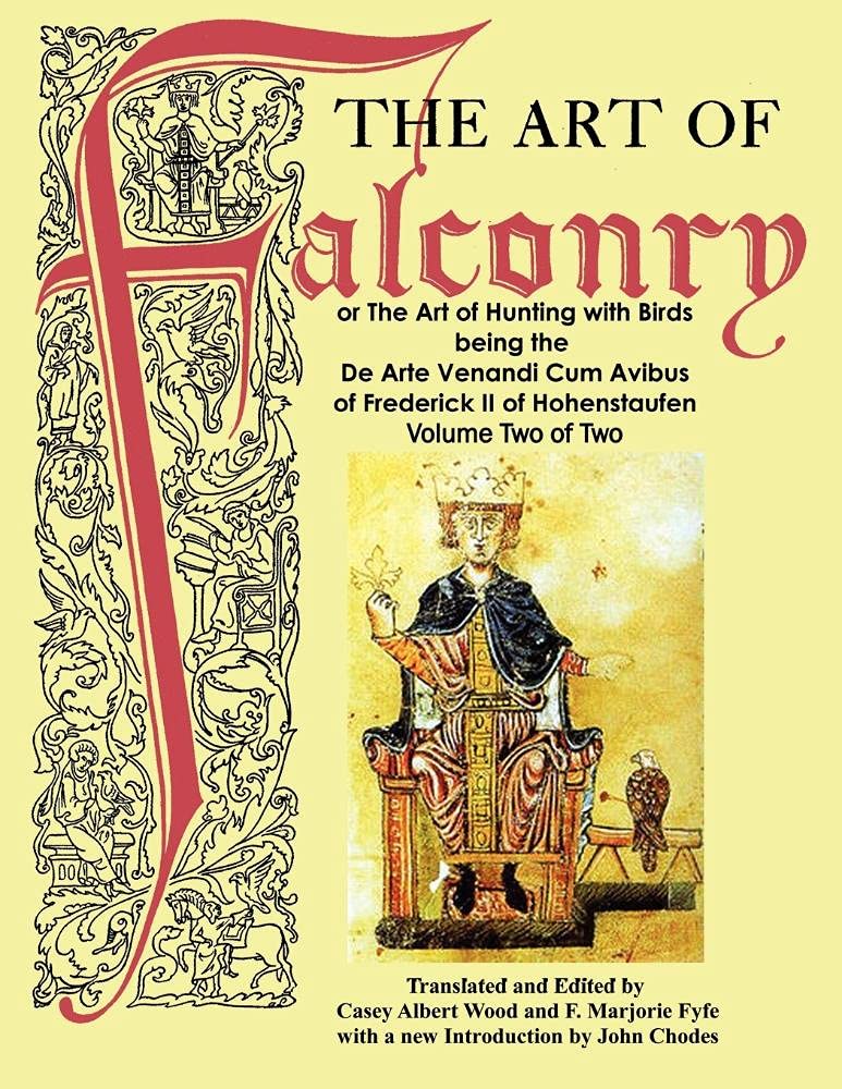 The Art of Falconry  Volume Two,Used