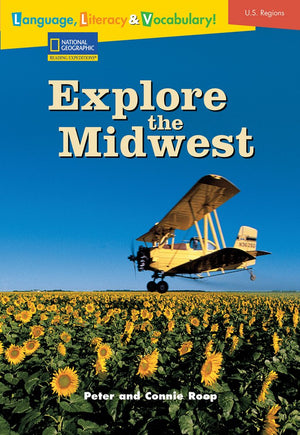 Language, Literacy & Vocabulary  Reading Expeditions (U.S. Regions): Explore The Midwest (Language, Literacy, and Vocabulary  ,Used