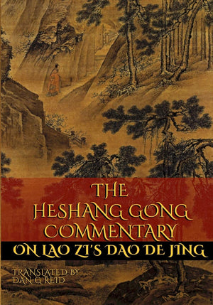 The Heshang Gong Commentary on Lao Zi's Dao De Jing,Used