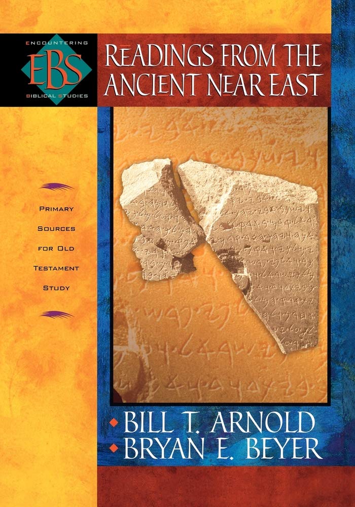 Readings from the Ancient Near East: Primary Sources for Old Testament Study (Encountering Biblical Studies),Used