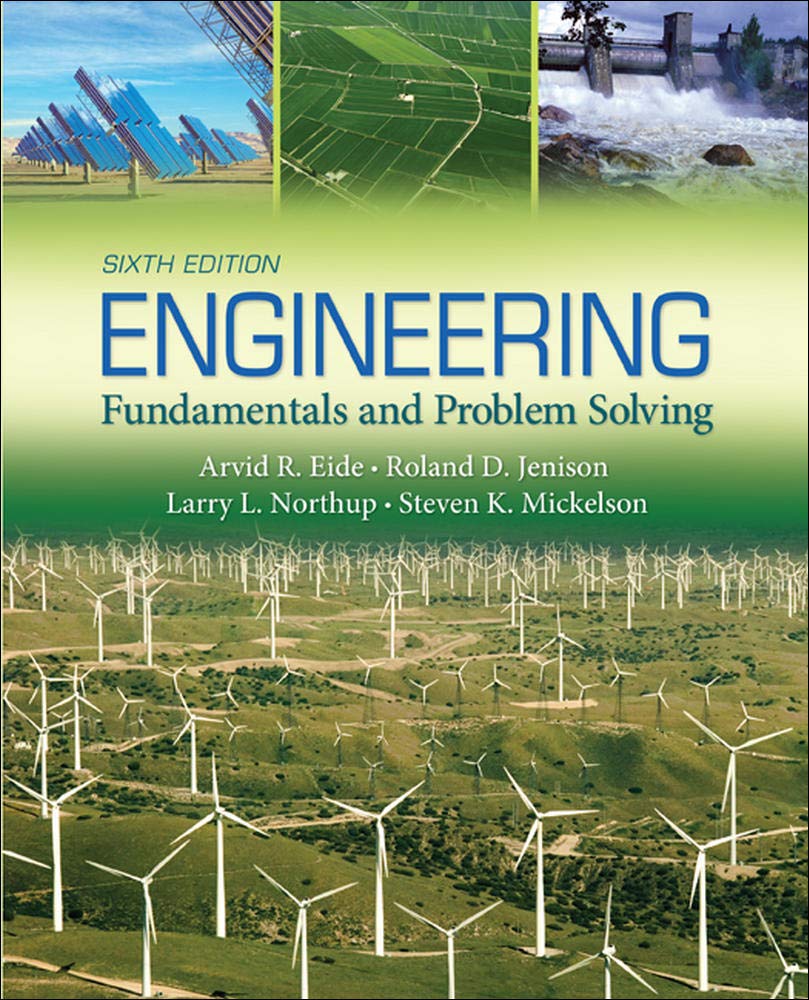 Engineering Fundamentals And Problem Solving,New