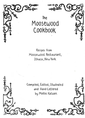 The Moosewood Cookbook: Recipes From Moosewood Restaurant, Ithaca, New York,Used