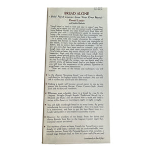 Bread Alone: Bold Fresh Loaves from Your Own Hands,New