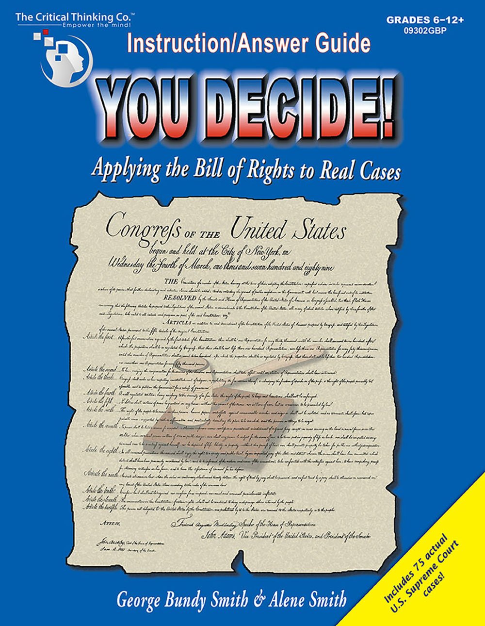You Decide!: Applying the Bill of Rights to Real Cases: Grades 612+ (Teacher's Instruction/Answer Guide),Used