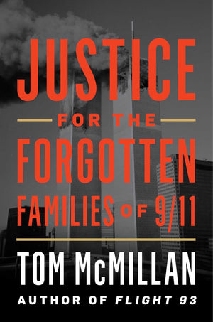 Justice For The Forgotten Families Of 9/11