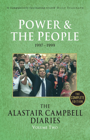 The Alastair Campbell Diaries: Volume Two: Power and the People (2),Used