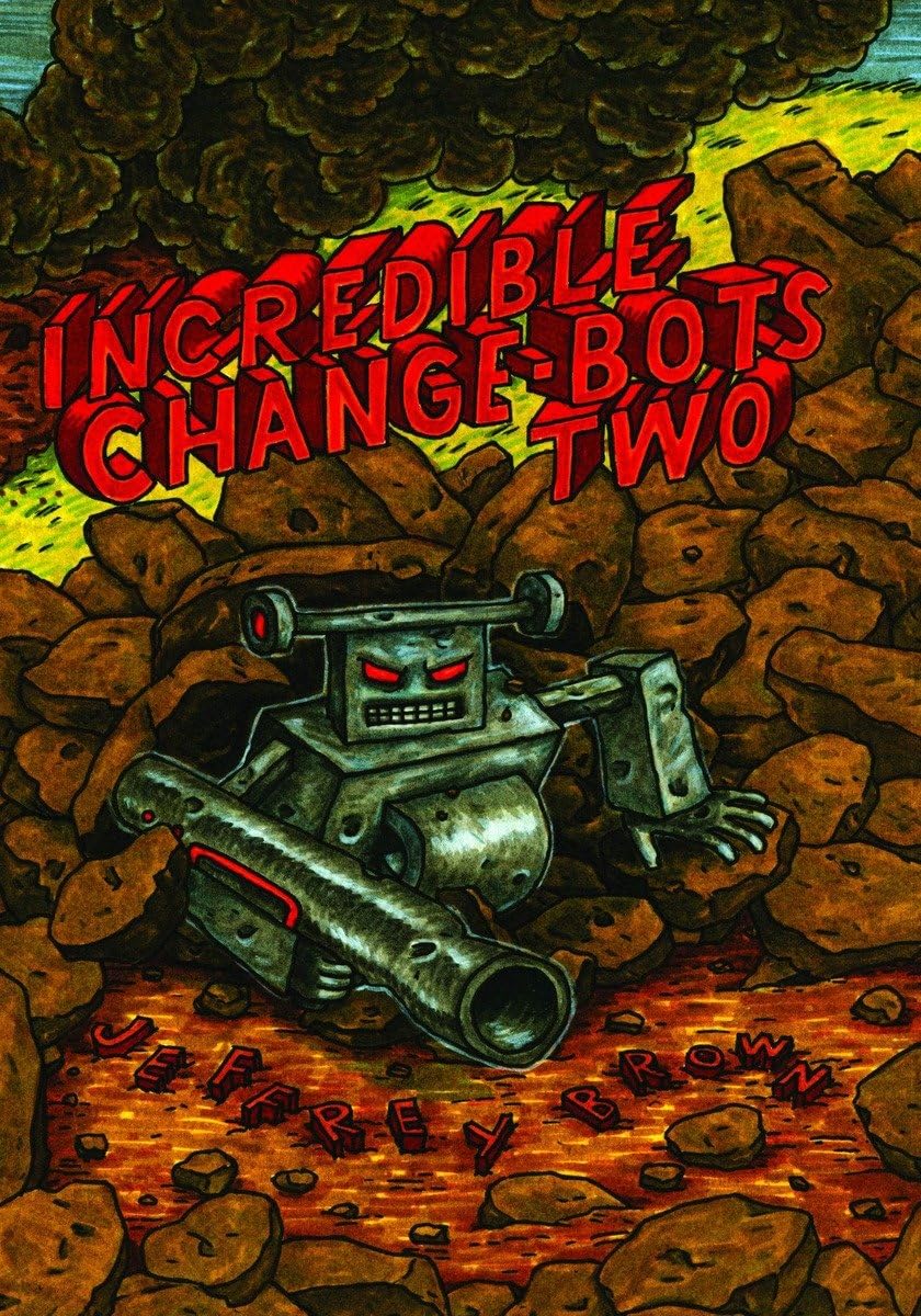 Incredible Changebots Two