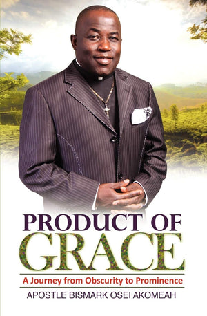 Product Of Grace: The Journey From Obscurity To Prominence,Used