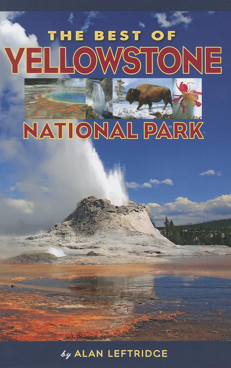 The Best of Yellowstone National Park,Used