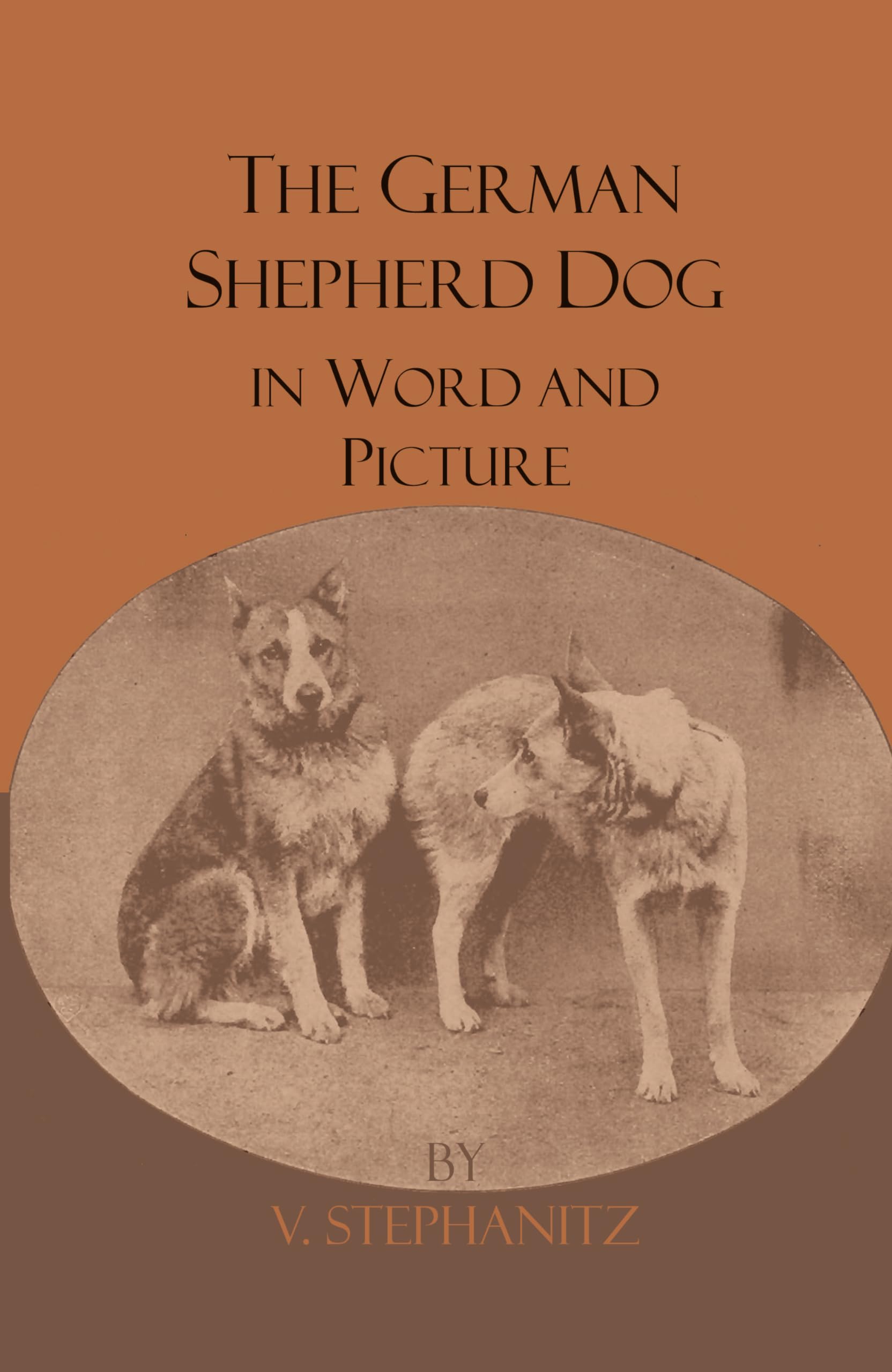 The German Shepherd Dog In Word And Picture,Used