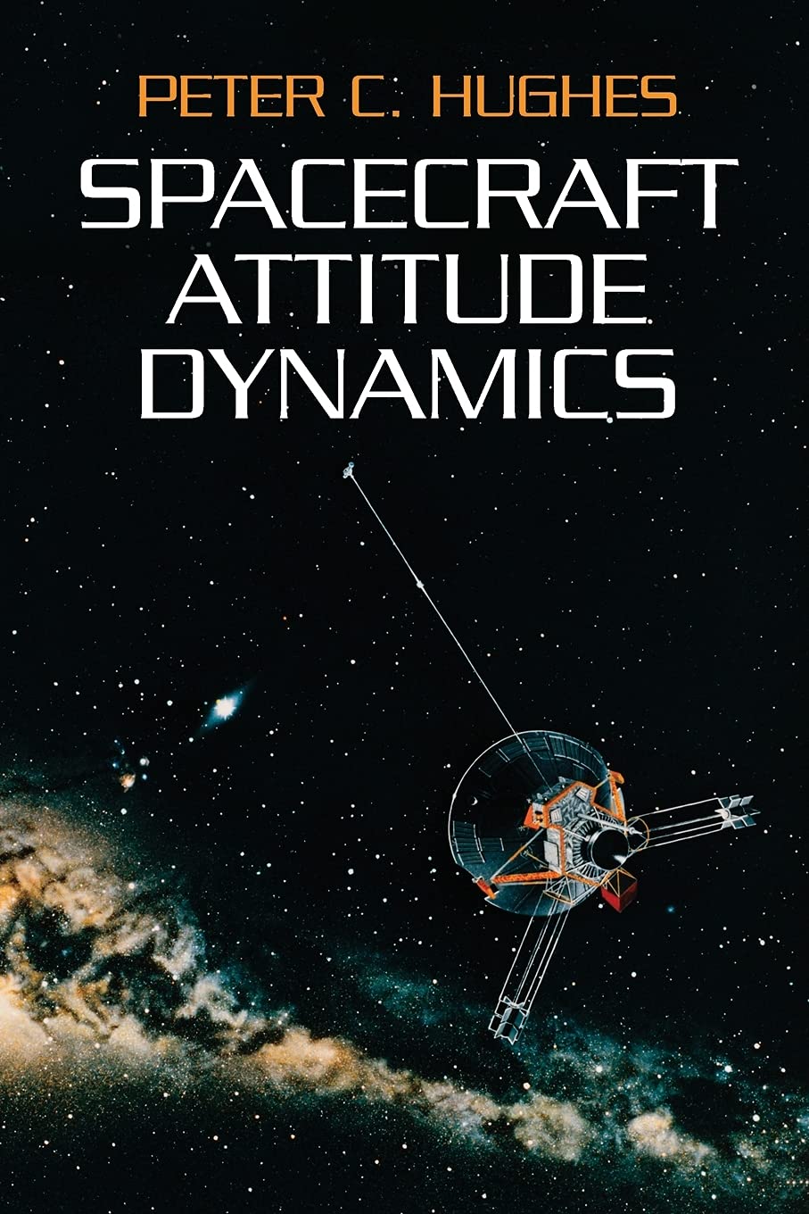 Spacecraft Attitude Dynamics (Dover Books On Aeronautical Engineering),New