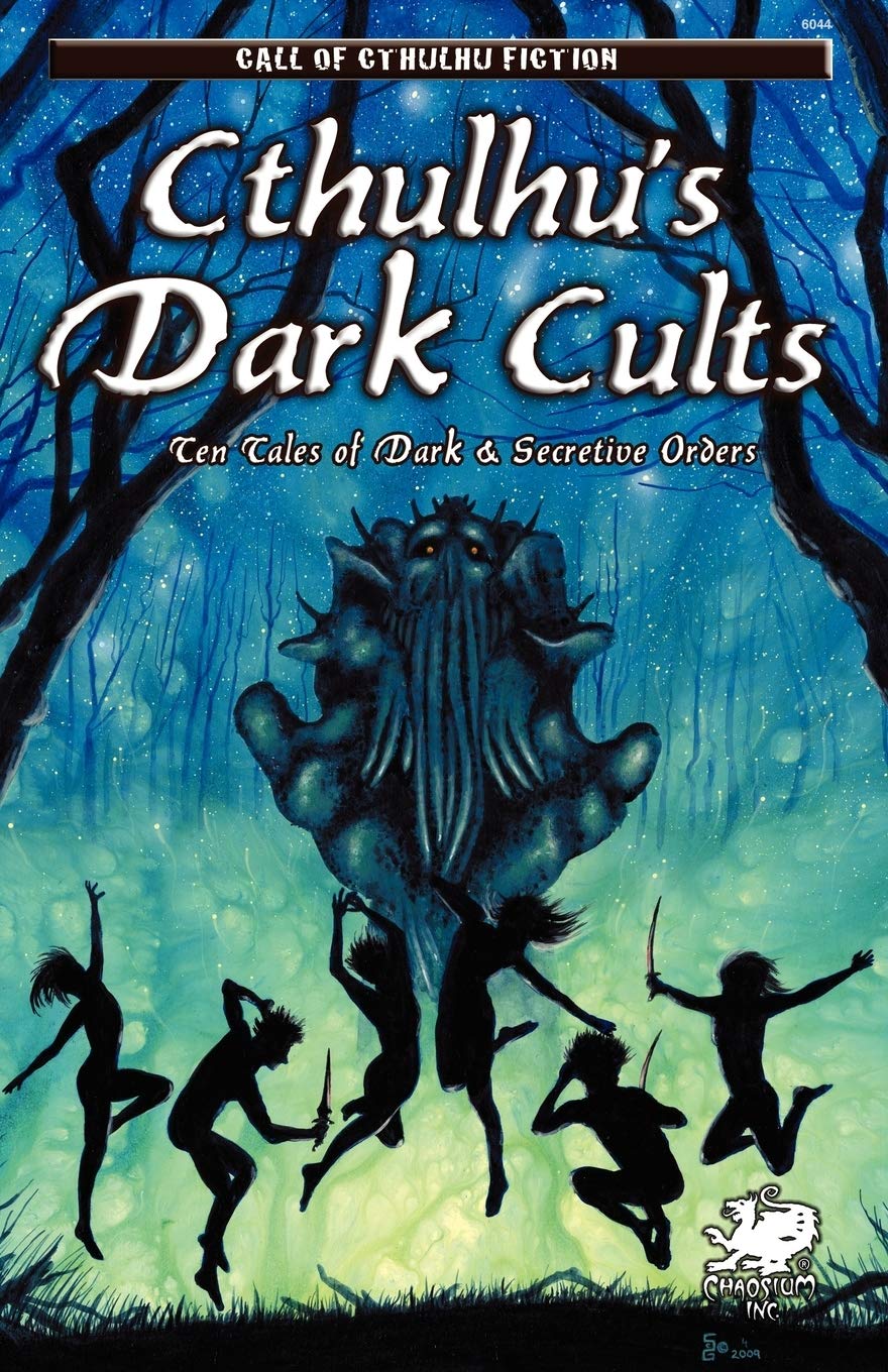 Cthulhu's Dark Cults (Call of Cthulhu Fiction),Used