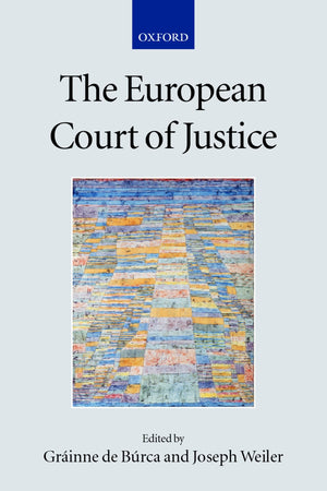 The European Court of Justice (Collected Courses of the Academy of European Law),Used