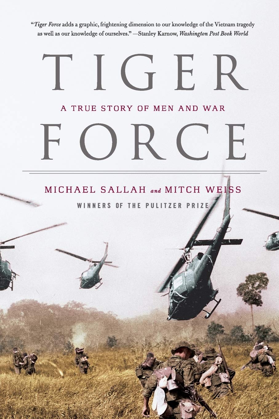 Tiger Force: A True Story Of Men And War