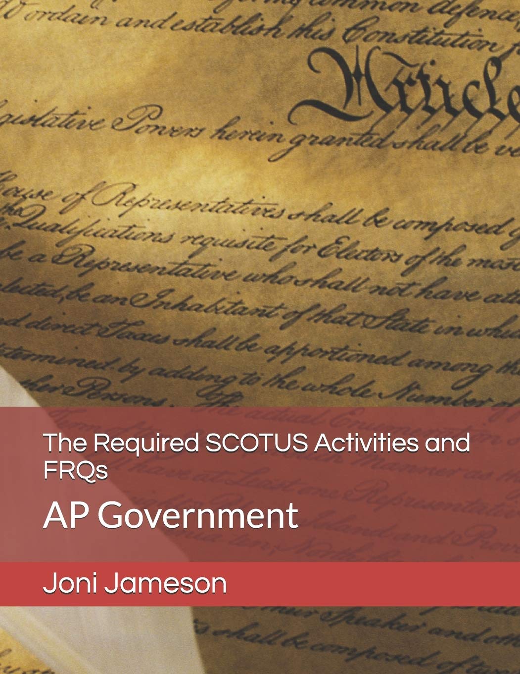 The Required SCOTUS Activities and FRQs: AP Government,Used