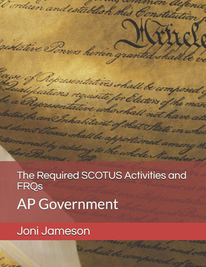 The Required SCOTUS Activities and FRQs: AP Government,Used