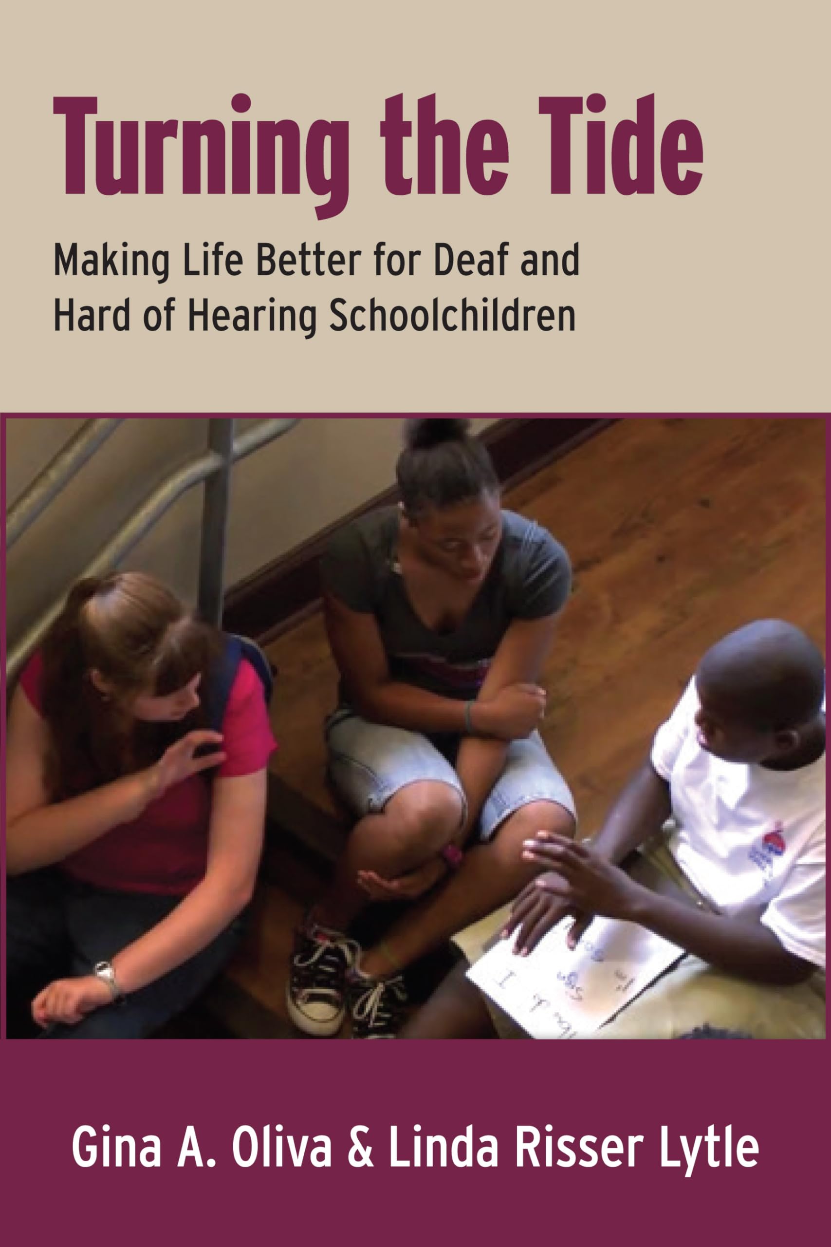 Turning the Tide: Making Life Better for Deaf and Hard of Hearing Schoolchildren,Used