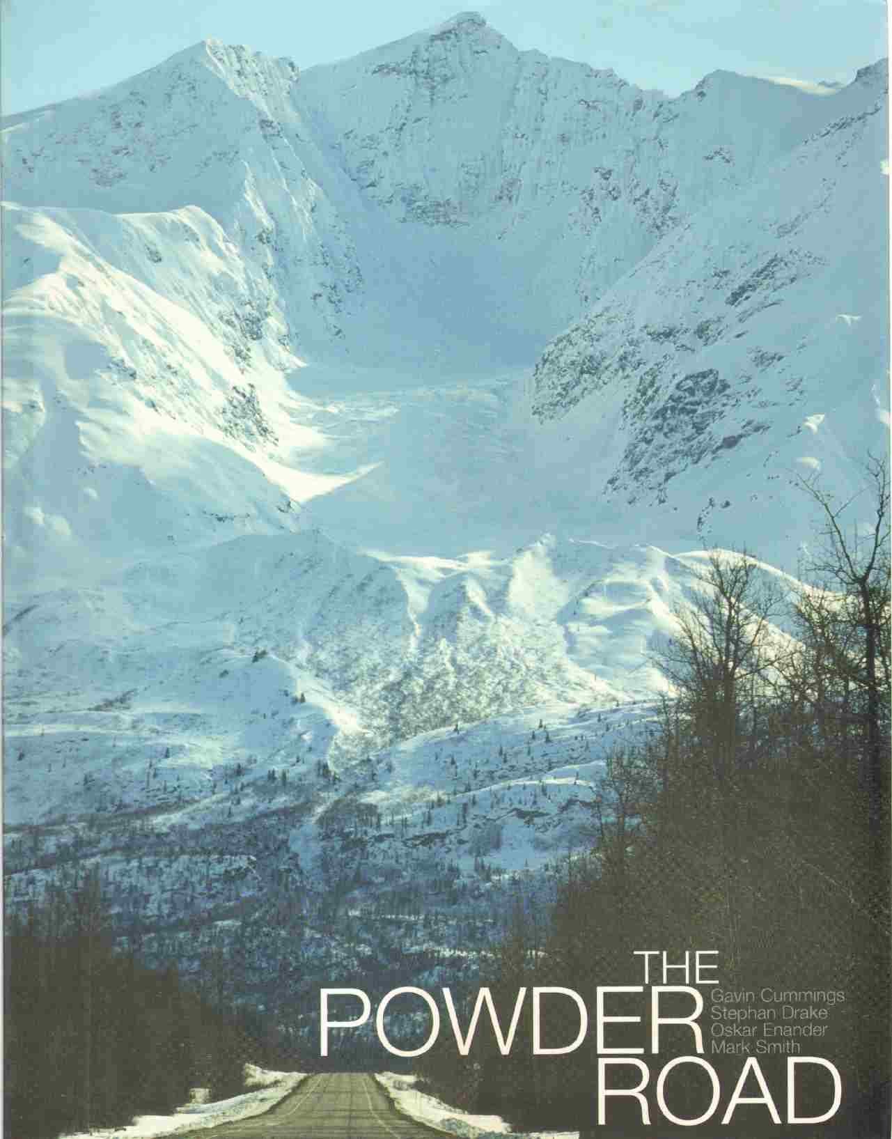 The Powder Road (Practical Handbook),Used