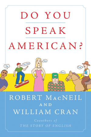 Do You Speak American?,New