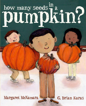 How Many Seeds in a Pumpkin? (Mr. Tiffin s Classroom Series)