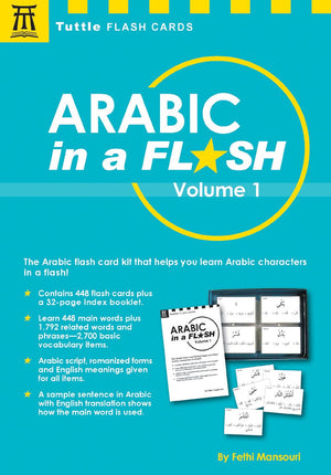 Arabic In A Flash Kit Volume 1: A Set Of 448 Flash Cards With 32Page Instruction Booklet (Tuttle Flash Cards)