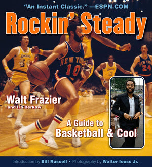 Rockin' Steady: A Guide to Basketball & Cool,Used