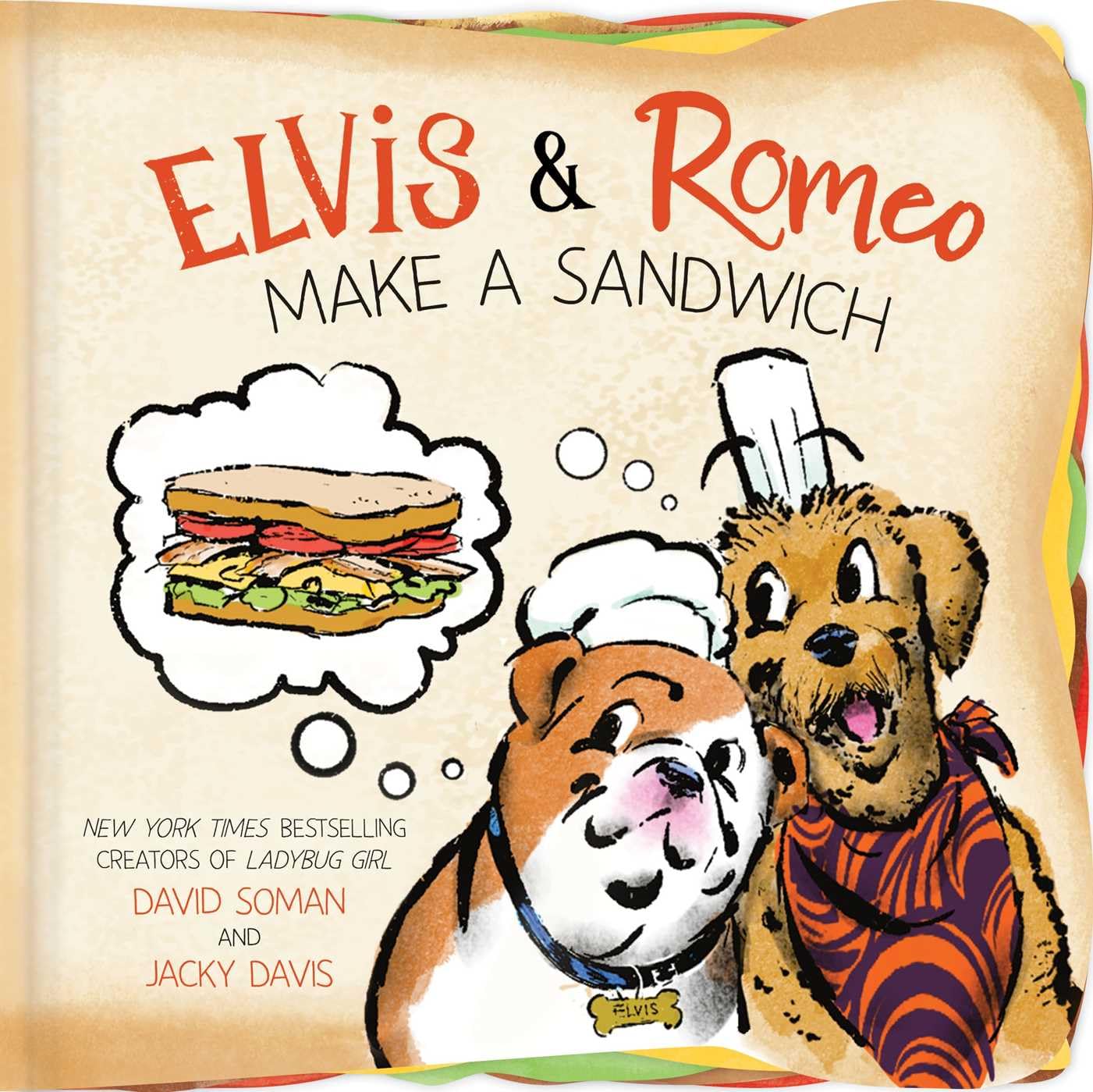Elvis & Romeo Make A Sandwich (An Elvis & Romeo Book)
