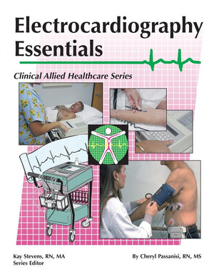 Electrocardiography Essentials (Clinical Allied Healthcare),New