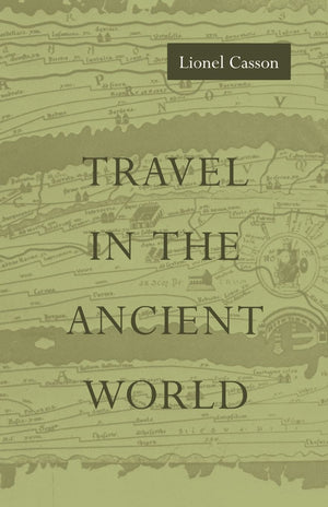 Travel in the Ancient World,Used