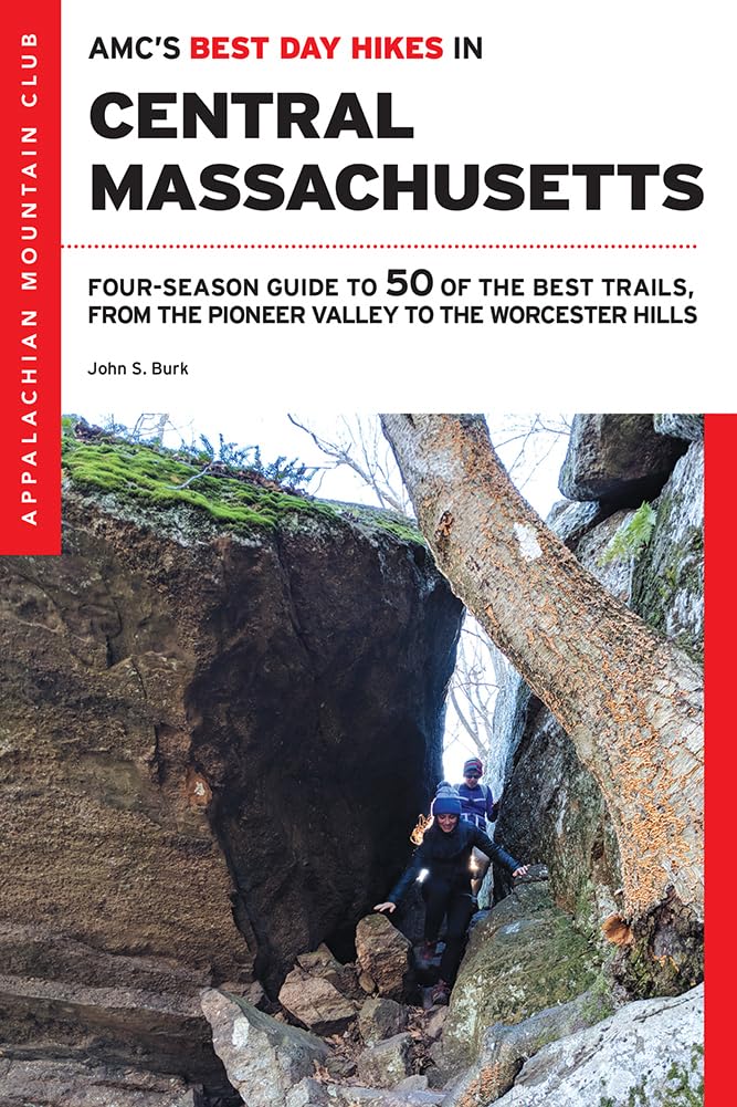 AMCs Best Day Hikes in Central Massachusetts: FourSeason Guide to 50 of the Best Trails, from the Pioneer Valley to the Worcest,Used