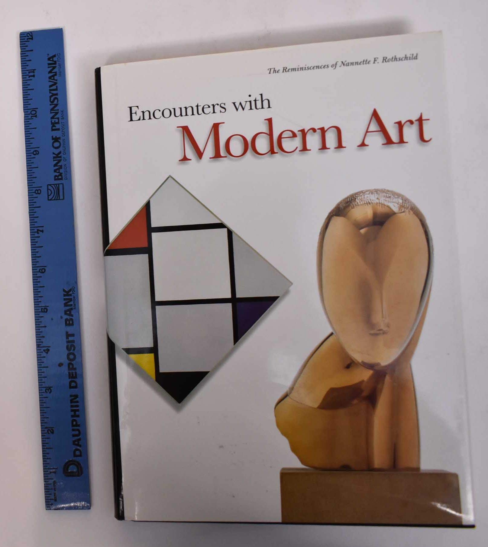 Encounters With Modern Art: The Reminiscences Of Nannette F. Rothschild