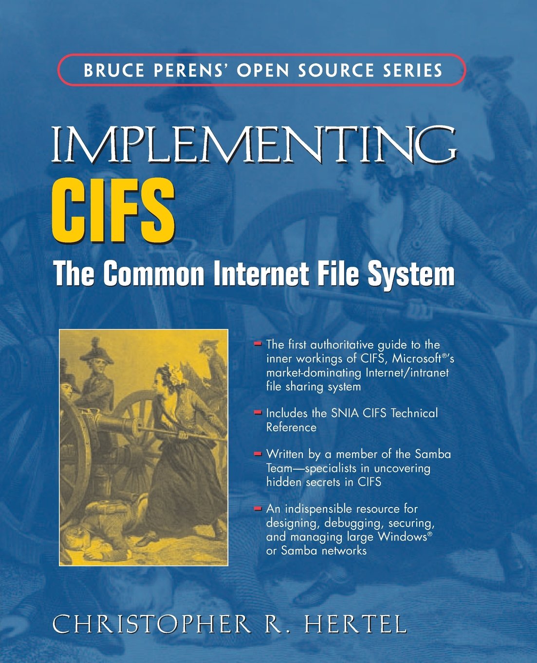 Implementing Cifs: The Common Internet File System,New