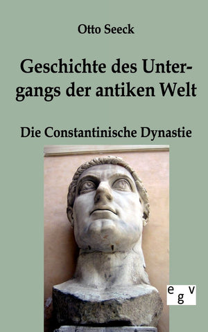 Geschichte des Untergangs der antiken Welt  Die Constantinische Dynastie (German Edition),Used