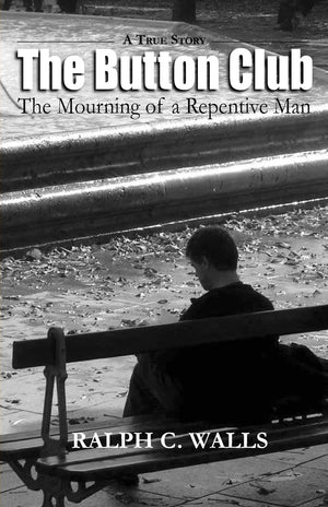 The Button Club, The Mourning Of A Repentive Man,Used