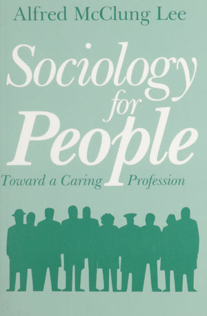 Sociology For People: A Caring Profession,Used
