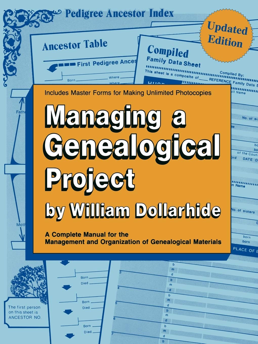 Managing A Genealogical Project Updated Edition,New
