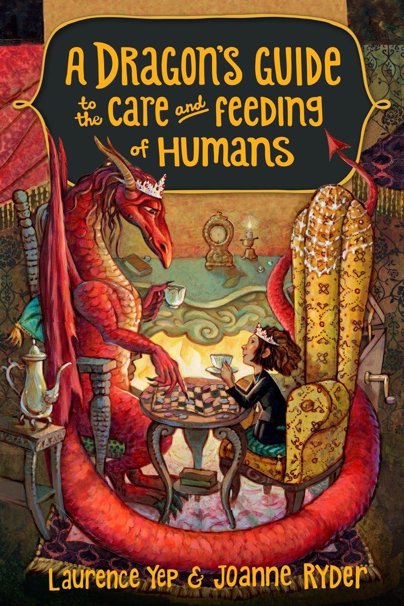 A Dragon's Guide to the Care and Feeding of Humans,Used