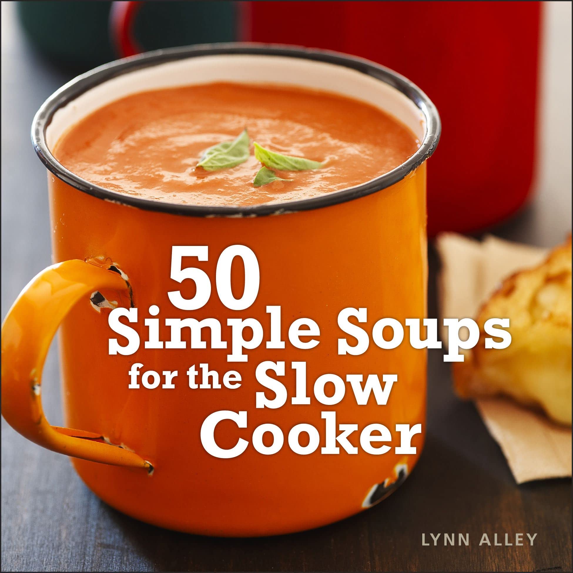 50 Simple Soups for the Slow Cooker,Used
