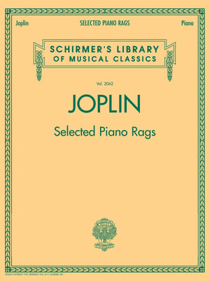 Selected Piano Rags: Schirmer Library Of Classics Volume 2062