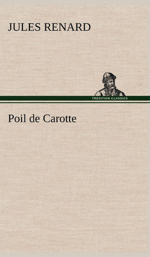 Poil de Carotte (French Edition),Used