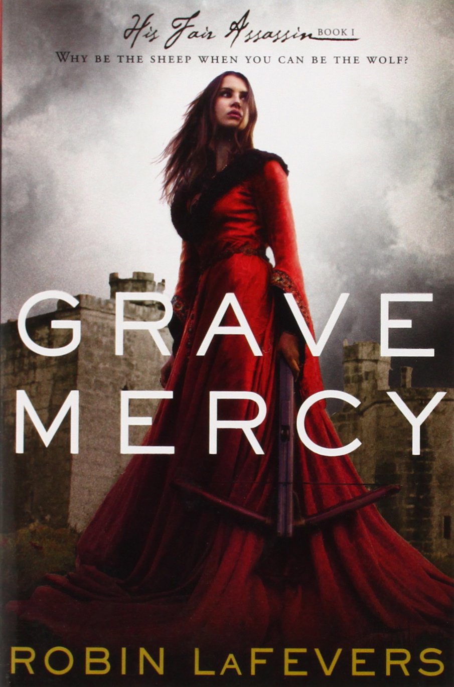 Grave Mercy: His Fair Assassin, Book I (1)-used