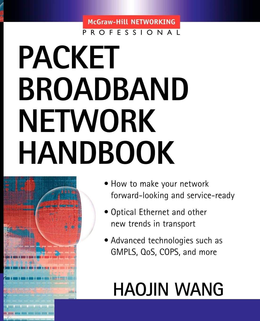 Packet Broadband Network Handbook,New