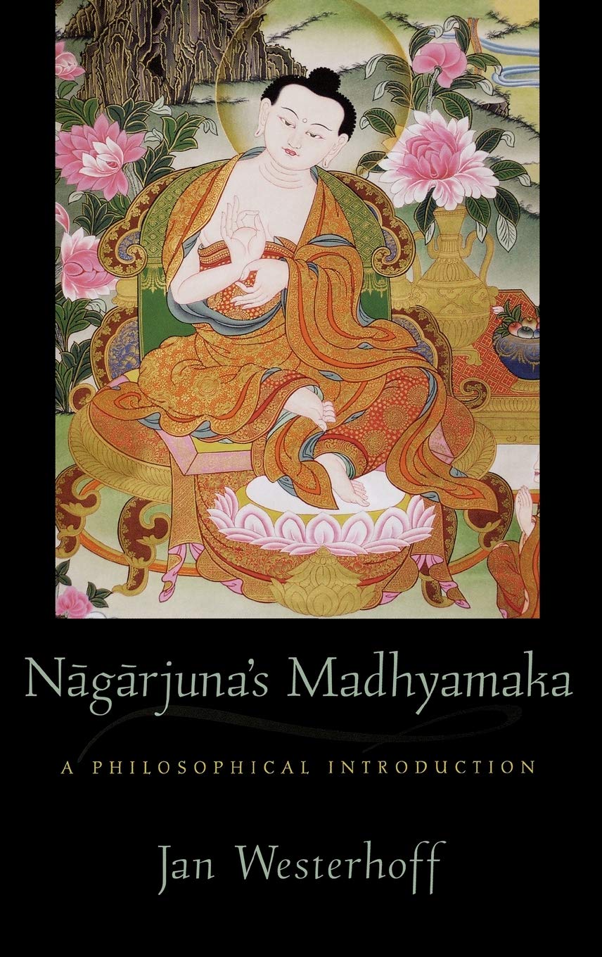 Nagarjuna'S Madhyamaka: A Philosophical Introduction
