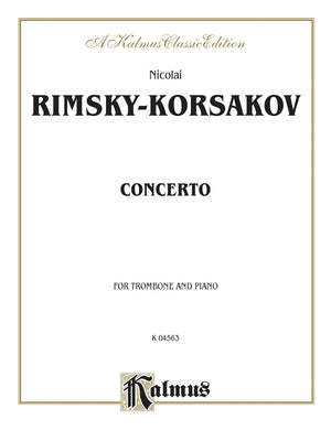 Concerto: For Trombone and Piano: Kalmus Classic Edition (Kalmus Edition)