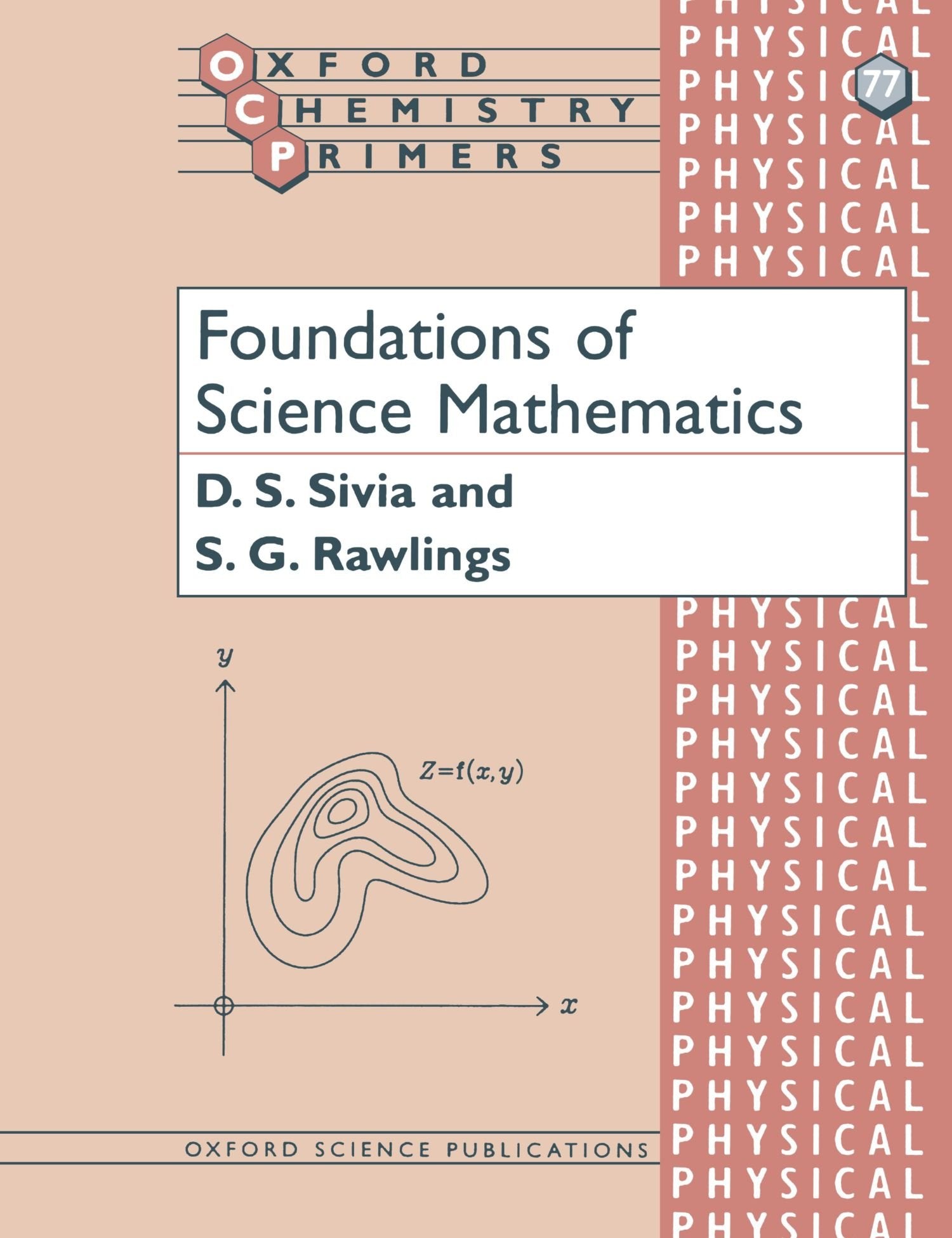 Foundations of Science Mathematics (Oxford Chemistry Primers),Used