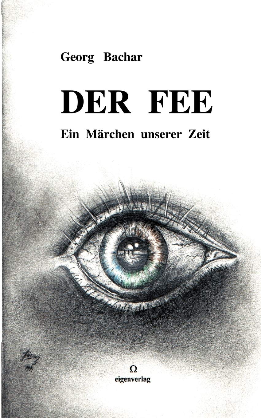 Der Fee: Ein Mrchen aus unserer Zeit (German Edition),Used