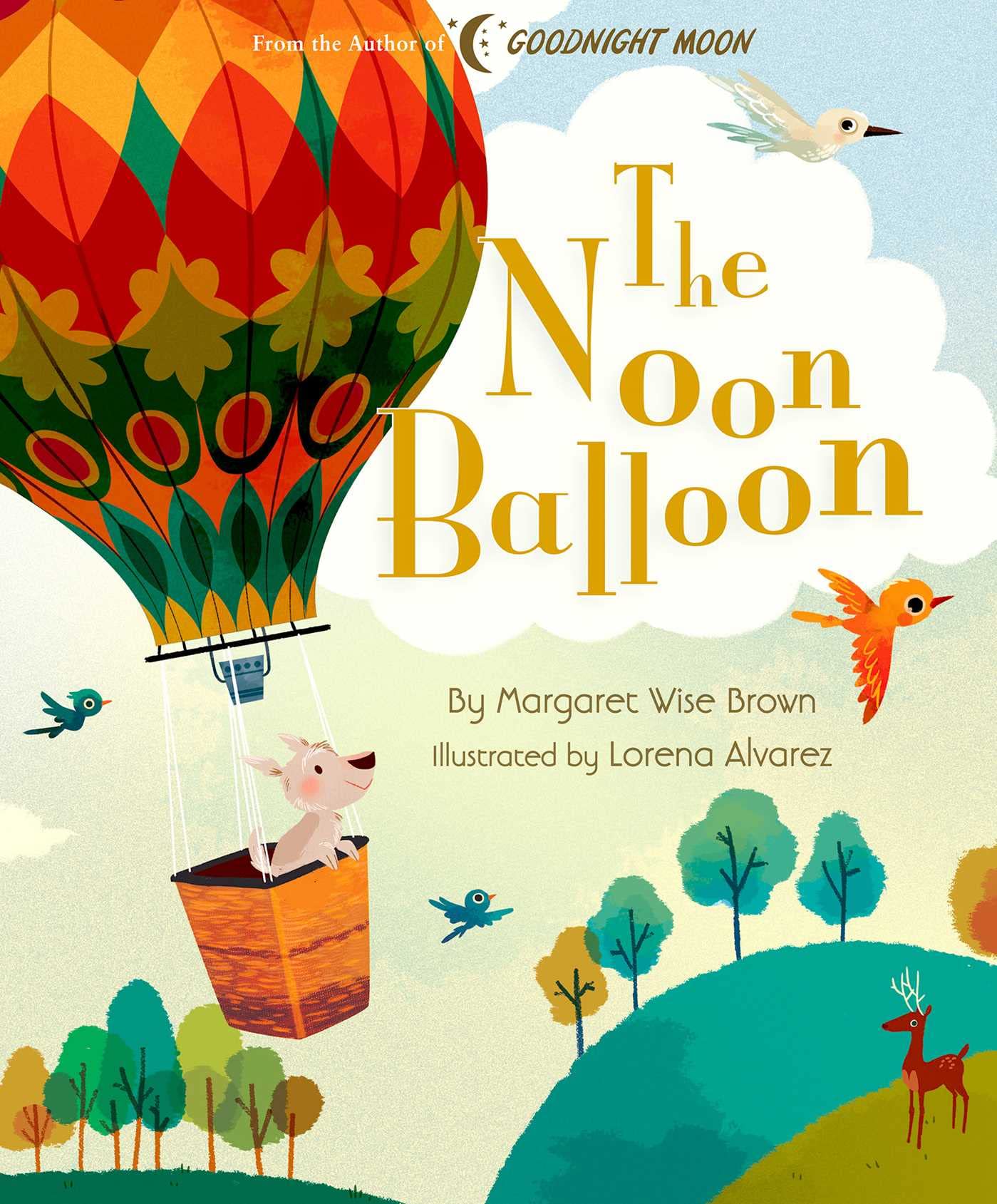 The Noon Balloon (Margaret Wise Brown Classics),Used