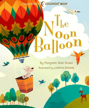The Noon Balloon (Margaret Wise Brown Classics),Used