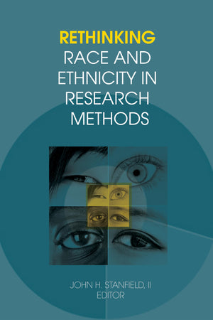 Rethinking Race and Ethnicity in Research Methods,Used