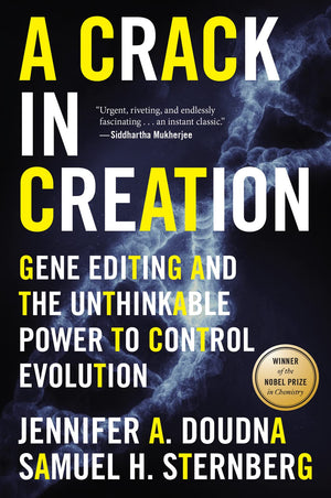 A Crack In Creation: Gene Editing and the Unthinkable Power to Control Evolution,New